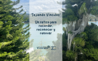 Tejiendo Vínculos – Un Retiro para Recordar, Reconocer y Renovar